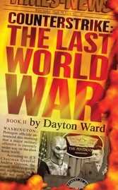 Counterstrike: The Last World War, Book 2