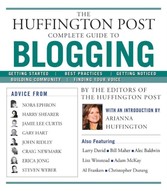 Huffington Post Complete Guide to Blogging