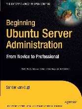 Beginning Ubuntu Server Administration