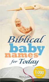 Biblical Baby Names for Today