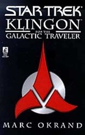 Klingon for the Galactic Traveler