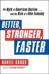 Better, Stronger, Faster