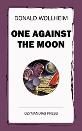 One Against the Moon