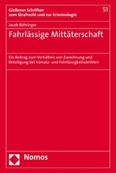 Fahrlässige Mittäterschaft