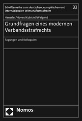 Grundfragen eines modernen Verbandsstrafrechts