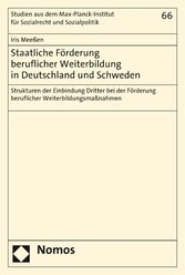 Staatliche Förderung beruflicher Weiterbildung in Deutschland und Schweden