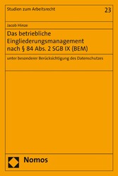 Das betriebliche Eingliederungsmanagement nach § 84 Abs. 2 SGB IX (BEM)