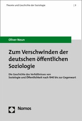 Zum Verschwinden der deutschen öffentlichen Soziologie