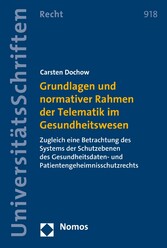 Grundlagen und normativer Rahmen der Telematik im Gesundheitswesen