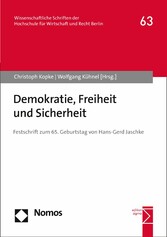 Demokratie, Freiheit und Sicherheit