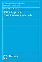 IP Box Regime im Europäischen Steuerrecht