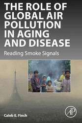 The Role of Global Air Pollution in Aging and Disease