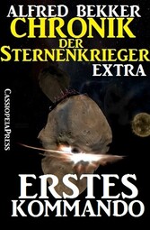 Erstes Kommando - Chronik der Sternenkrieger Extra