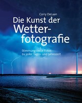 Die Kunst der Wetterfotografie