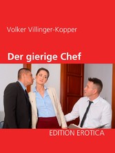 Der gierige Chef