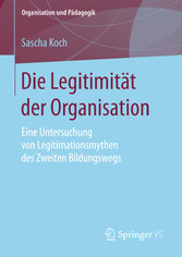 Die Legitimität der Organisation