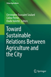 Toward Sustainable Relations Between Agriculture and the City