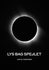 Lys bag spejlet