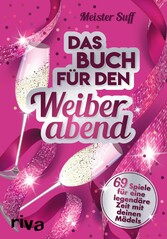 Das Buch für den Weiberabend