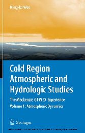 Cold Region Atmospheric and Hydrologic Studies. The Mackenzie GEWEX Experience