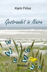 Gestrandet in Nairn