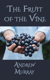 The Fruit of the Vine