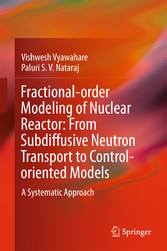 Fractional-order Modeling of Nuclear Reactor: From Subdiffusive Neutron Transport to Control-oriented Models