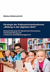 Strategie der Kultusministerkonferenz 'Bildung in der digitalen Welt'