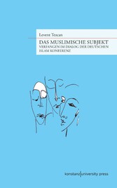 Das muslimische Subjekt