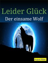 Leider Glück