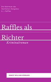 Raffles als Richter