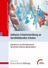 Inklusive Schulentwicklung an berufsbildenden Schulen