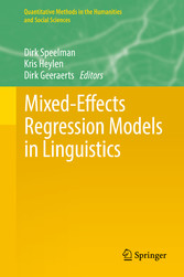 Mixed-Effects Regression Models in Linguistics