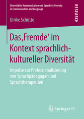 Das 'Fremde' im Kontext sprachlich-kultureller Diversität