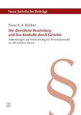 Die dienstliche Beurteilung und ihre Kontrolle durch Gerichte