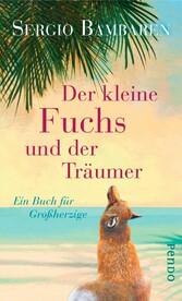 Der kleine Fuchs und der Träumer