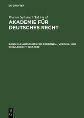 Ausschuß für Personen-, Vereins- und Schuldrecht. 1937-1939