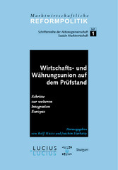 Wirtschafts- und Währungsunion auf dem Prüfstand