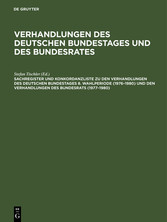 Sachregister und Konkordanzliste zu den Verhandlungen des Deutschen Bundestages 8. Wahlperiode (1976-1980) und den Verhandlungen des Bundesrats (1977-1980)