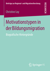 Motivationstypen in der Bildungsmigration