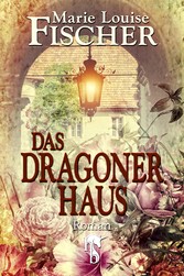 Das Dragonerhaus