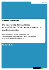 Die Bedeutung des Electronic Word-of-Mouth für die Informationssuche von Konsumenten