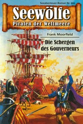 Seewölfe - Piraten der Weltmeere 395