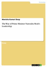 The Way of Prime Minister Narendra Modi's Leadership