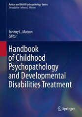 Handbook of Childhood Psychopathology and Developmental Disabilities Treatment