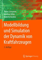 Modellbildung und Simulation der Dynamik von Kraftfahrzeugen