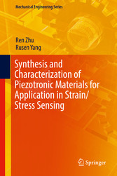 Synthesis and Characterization of Piezotronic Materials for Application in Strain/Stress Sensing