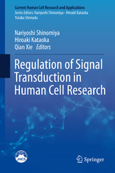 Regulation of Signal Transduction in Human Cell Research