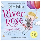 River Rose and the Magical Lullaby