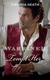 Warriner To Tempt Her (Mills & Boon Historical) (The Wild Warriners, Book 3)